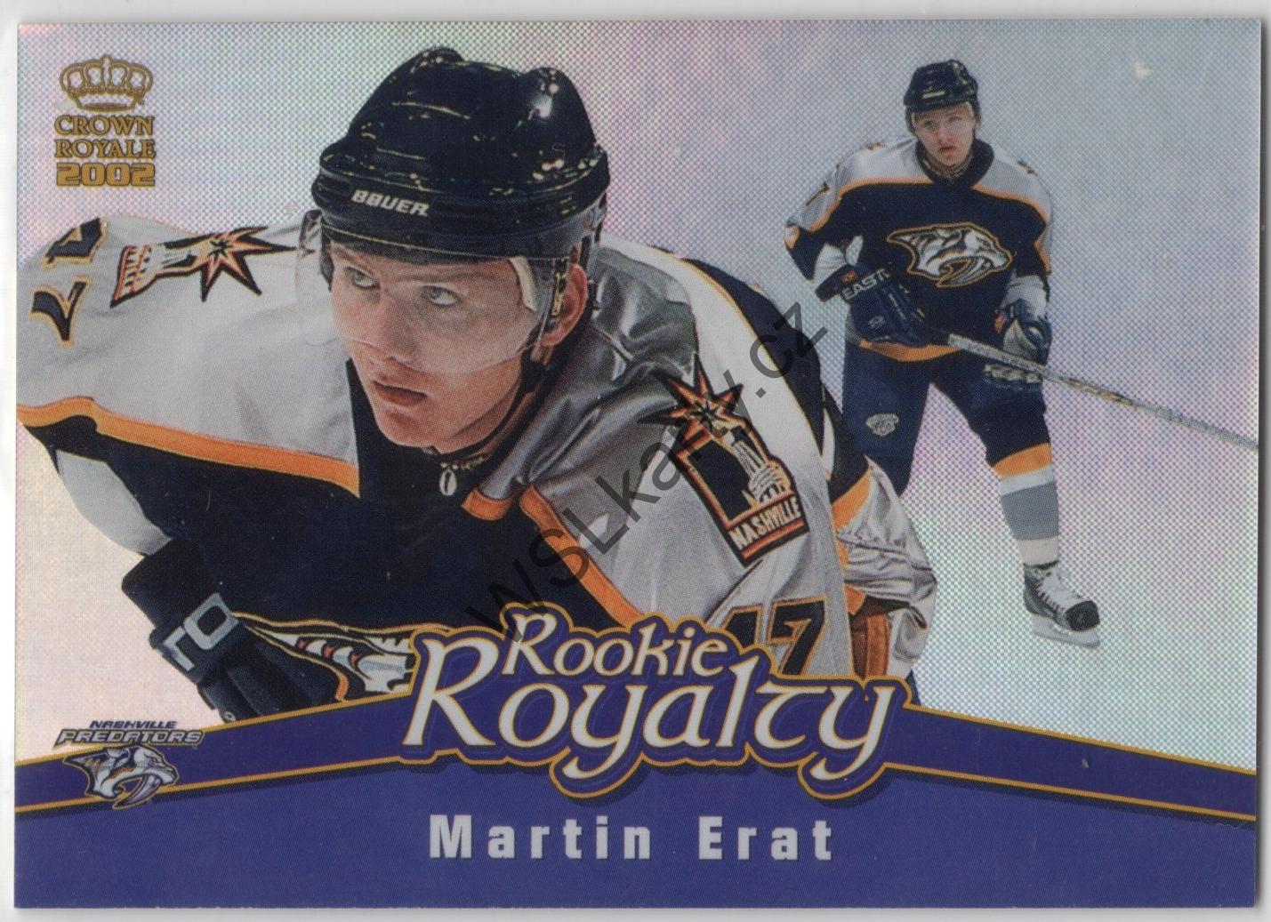Martin ERAT - Crown Royale 01-02 ROOKIE ROYALTY #12 (NSH)