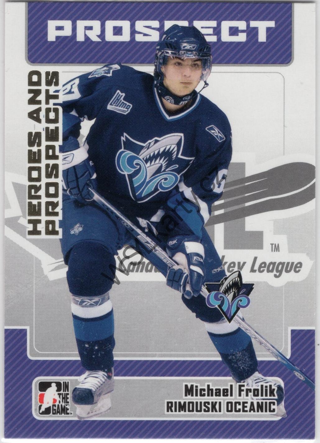 Michael FROLÍK - Heroes & Prospects 06-07 #178 (CHL)