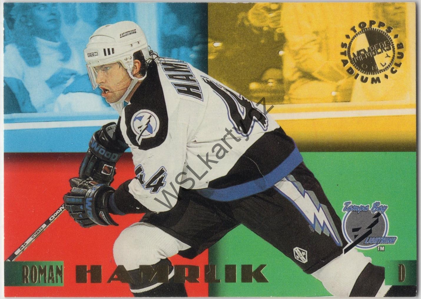 Roman HAMRLÍK - Stadium Club 94-95 #11 MEMBERS ONLY (TBL)